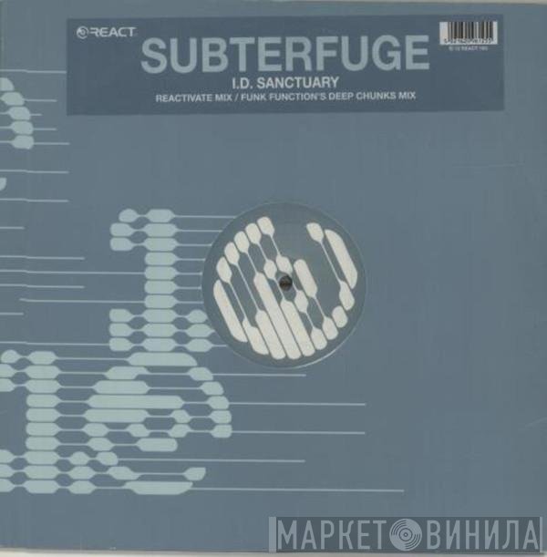 Subterfuge  - I.D. Sanctuary