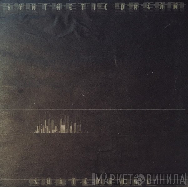 Subterfuge - Synthetic Dream