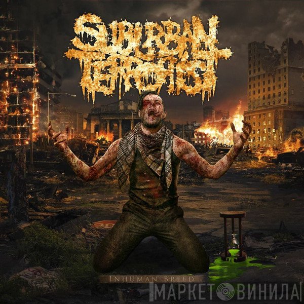 Suburban Terrorist - Inhuman Breed
