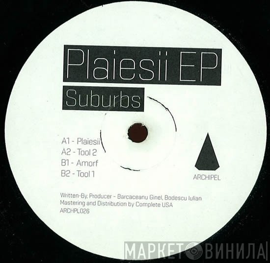 Suburbs  - Plaiesii EP