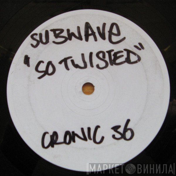 Subwave, Nine Bar  - So Twisted / Stand Up
