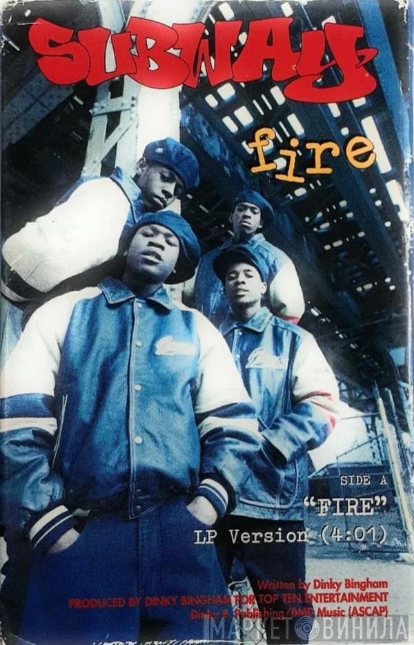 Subway   - Fire / Chi-town Ride