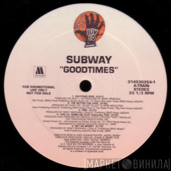 Subway  - Goodtimes