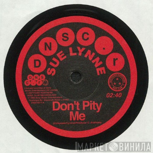 Sue Lynne - Don't Pity Me