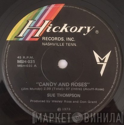 Sue Thompson  - Candy Roses / A Full Time Job