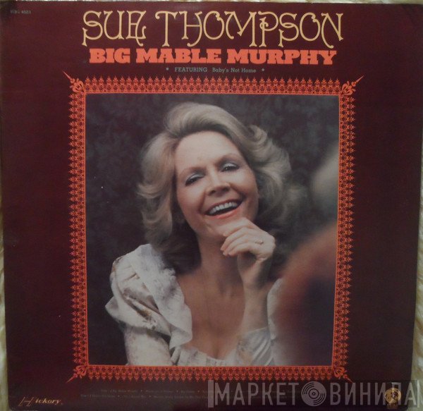 Sue Thompson  - Big Mable Murphy