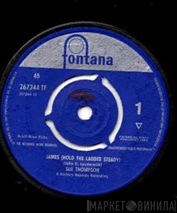 Sue Thompson - James (Hold The Ladder Steady)