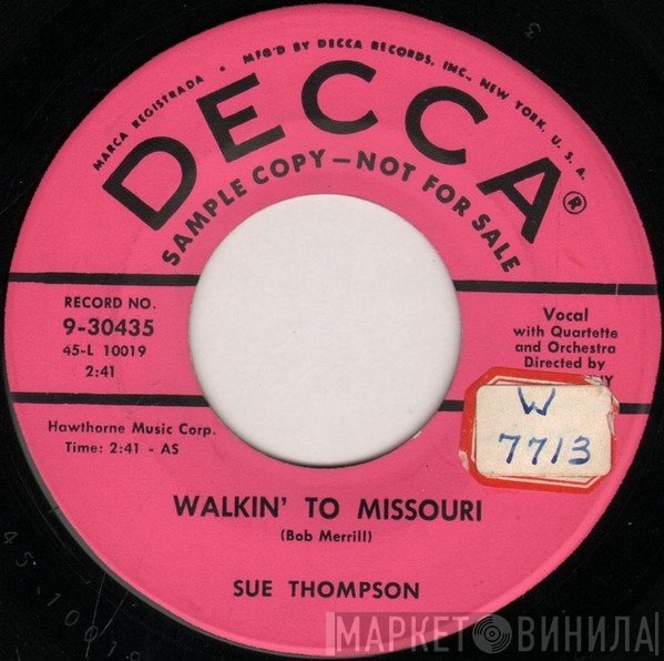 Sue Thompson  - Walkin' To Missouri