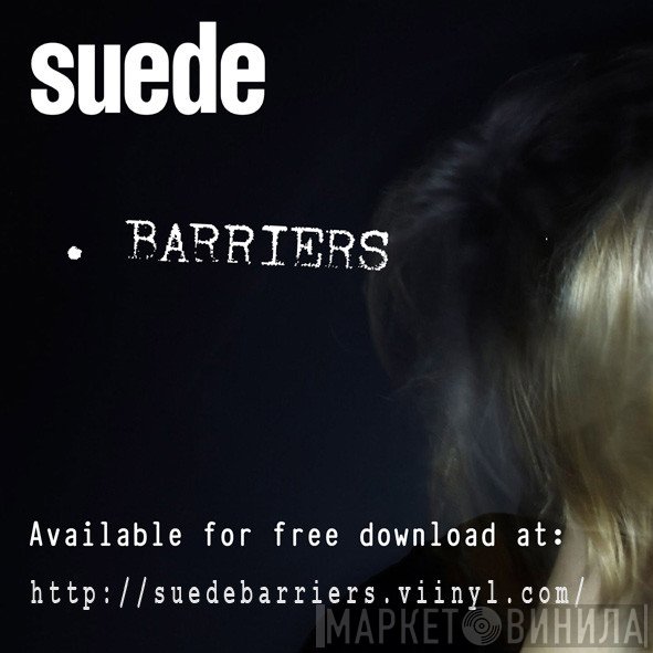 Suede  - Barriers