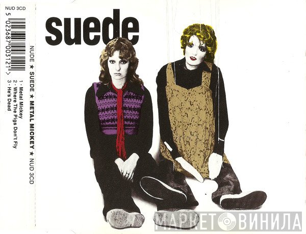 Suede - Metal Mickey