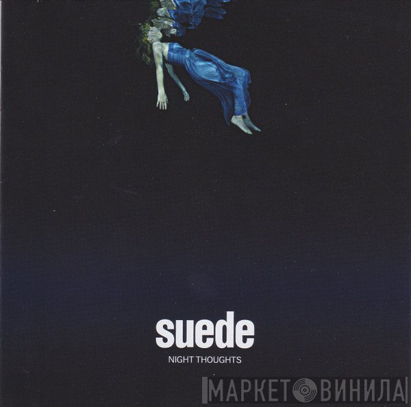Suede  - Night Thoughts