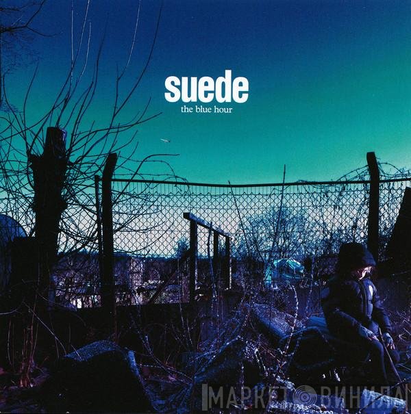 Suede  - The Blue Hour