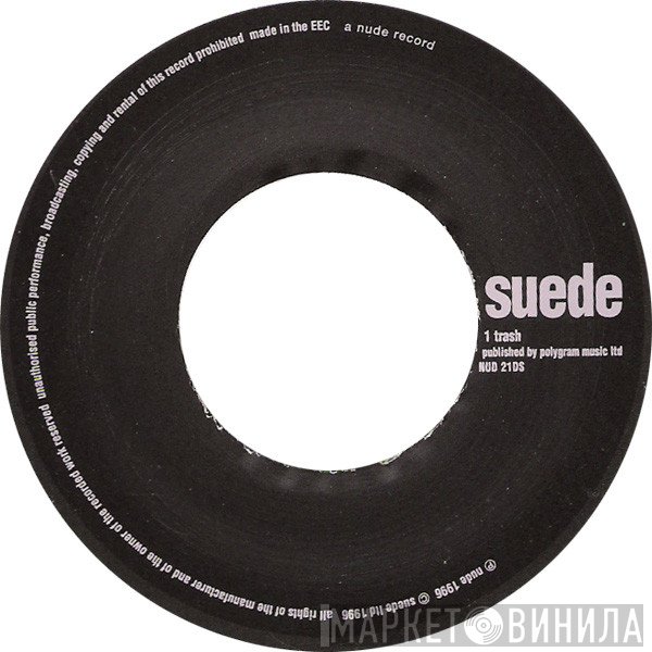 Suede  - Trash