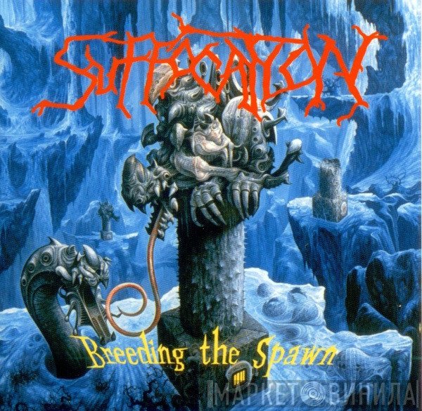 Suffocation  - Breeding The Spawn
