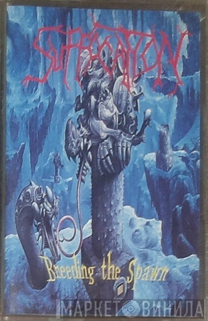 Suffocation  - Breeding The Spawn