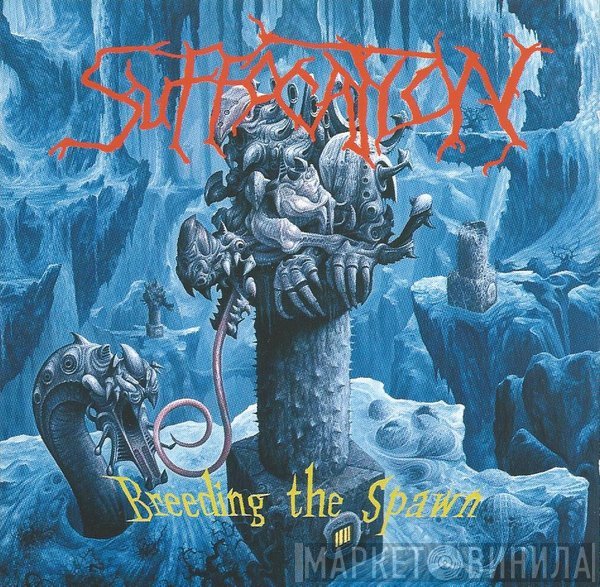 Suffocation  - Breeding The Spawn