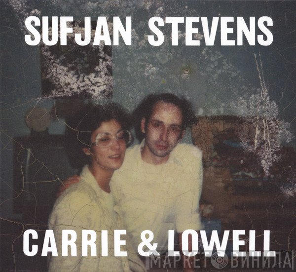 Sufjan Stevens - Carrie &amp; Lowell