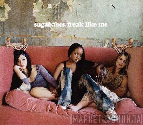 Sugababes  - Freak Like Me