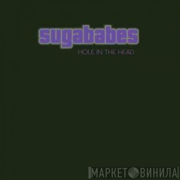 Sugababes  - Hole In The Head