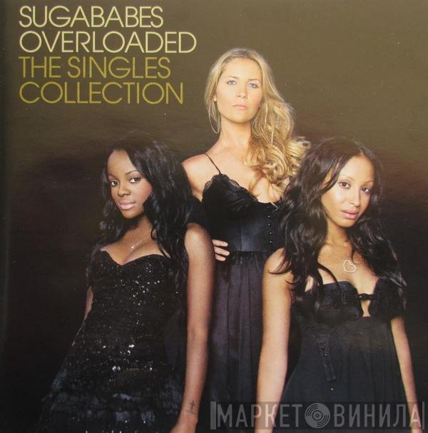Sugababes - Overloaded (The Singles Collection)