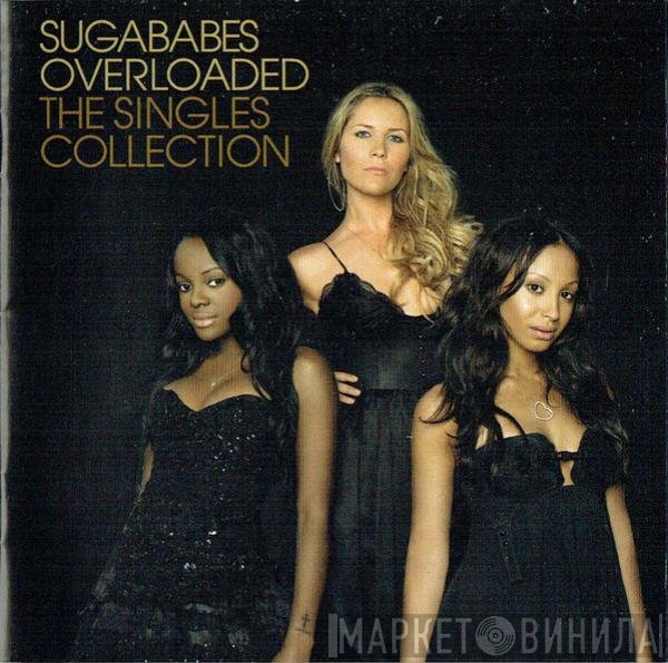 Sugababes - Overloaded (The Singles Collection)