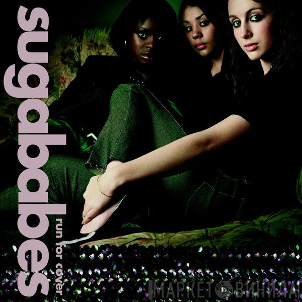 Sugababes  - Run For Cover