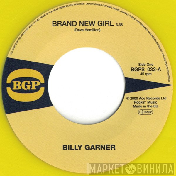 Sugar Billy Garner - Brand New Girl / I Got Some Part 1