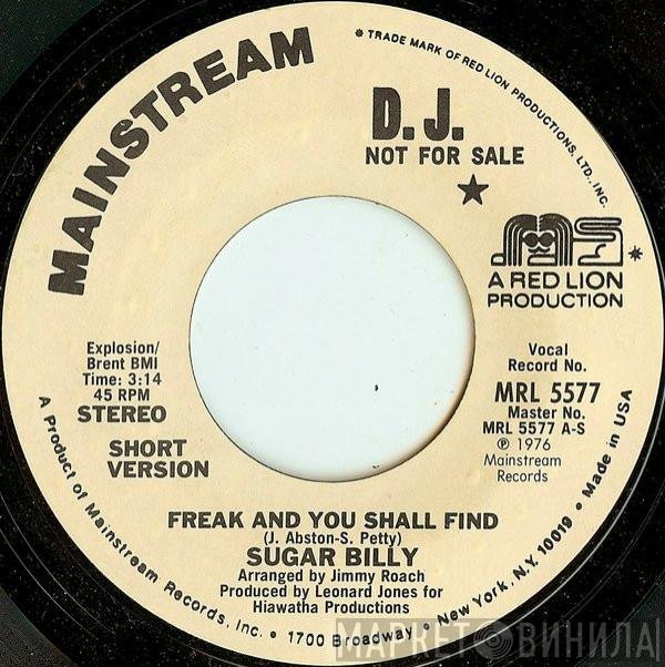 Sugar Billy Garner - Freak And You Shall Find