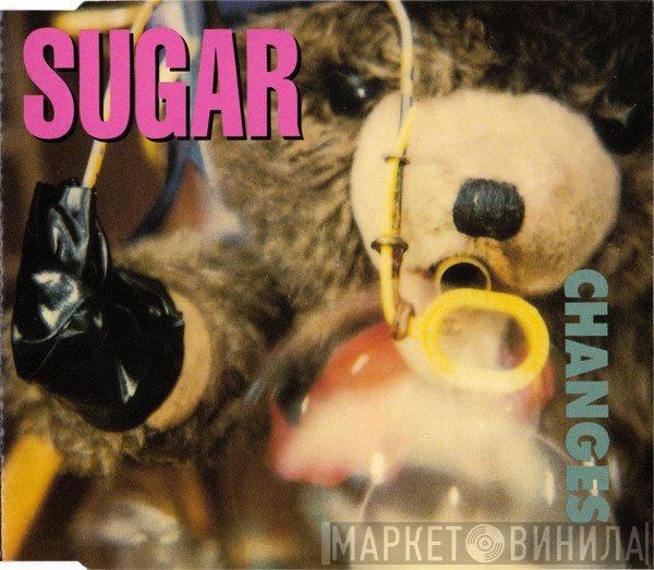 Sugar   - Changes