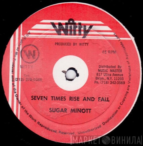 Sugar Minott / Junior Delgado  - Seven Times Rise And Fall / Twice Nice