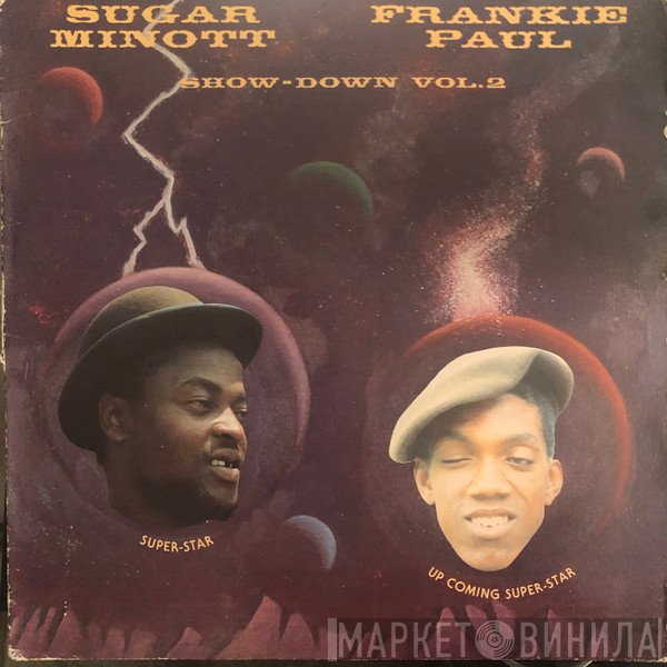 Sugar Minott / Frankie Paul  - Show-Down Vol. 2