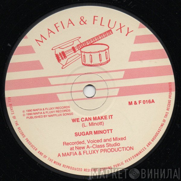 Sugar Minott, Mafia & Fluxy - We Can Make It / Make The Most Of It