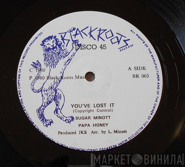 Sugar Minott, Papa Honey - You've Lost It / Loving Dub