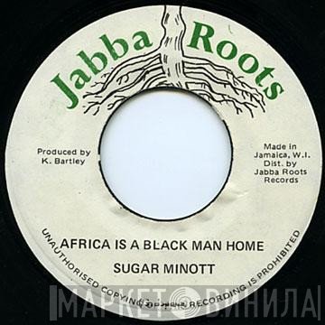 Sugar Minott - Africa Is A Black Man Home