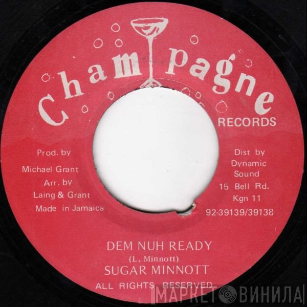 Sugar Minott - Dem Nuh Ready