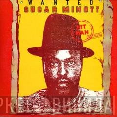 Sugar Minott  - Hit Man - Wanted