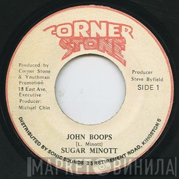 Sugar Minott - John Boops