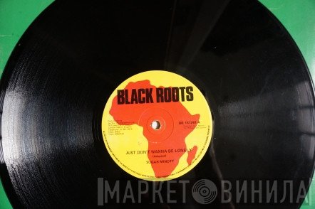 Sugar Minott - Just Don't Wanna Be Lonely/Sing A Happy Song