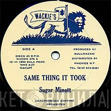 Sugar Minott - Same Thing It Took
