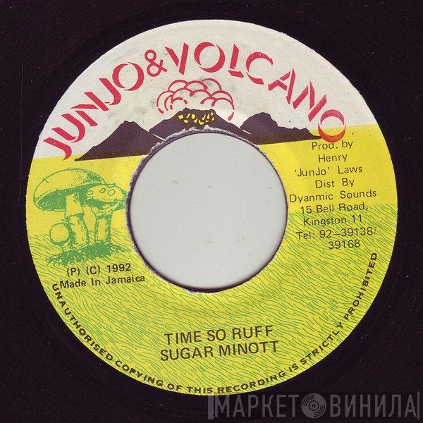 Sugar Minott  - Time So Ruff