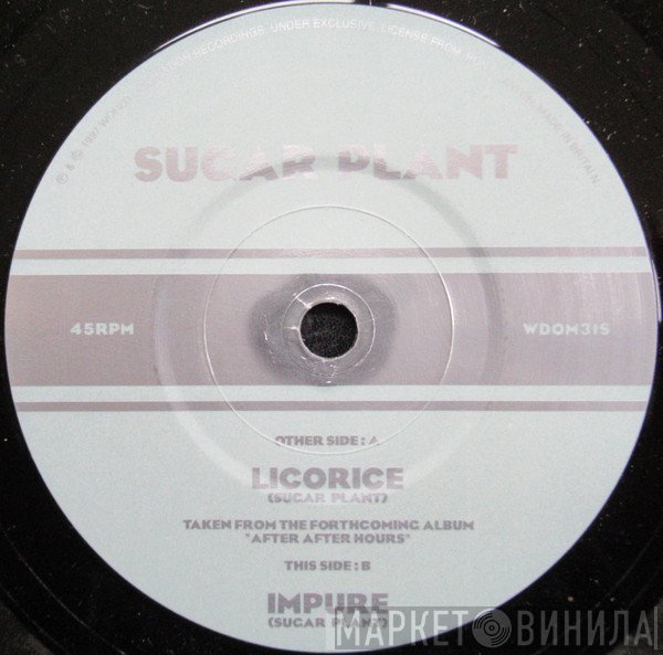 Sugar Plant - Licorice / Impure