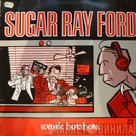 Sugar Ray Ford - Exotic Hotshots