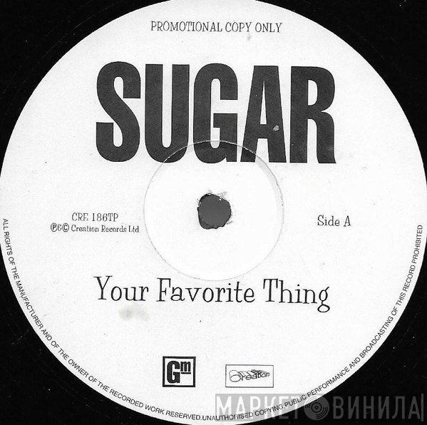 Sugar  - Your Favorite Thing