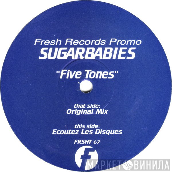 Sugarbabies - Five Tones
