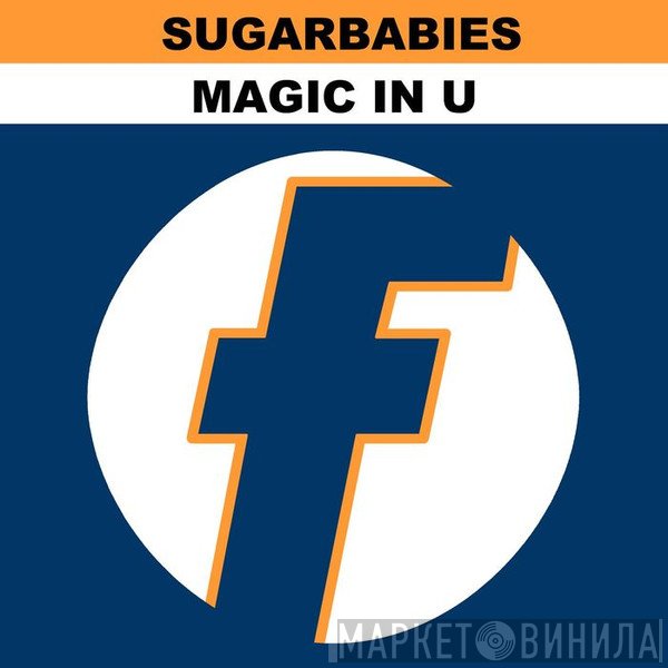 Sugarbabies  - Magic In U