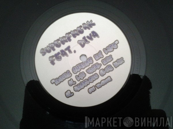 Sugarfreak, Diva  - Music Change My Life