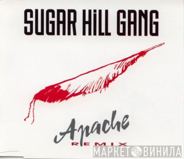 Sugarhill Gang  - Apache - Remix