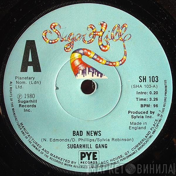 Sugarhill Gang - Bad News