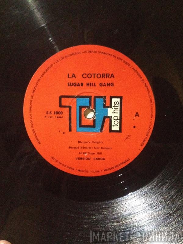 Sugarhill Gang  - La Cotorra (Rapper's Delight)