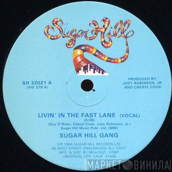 Sugarhill Gang - Livin' In The Fast Lane